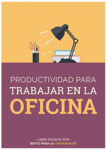 Productividad para trabajar en la oficina